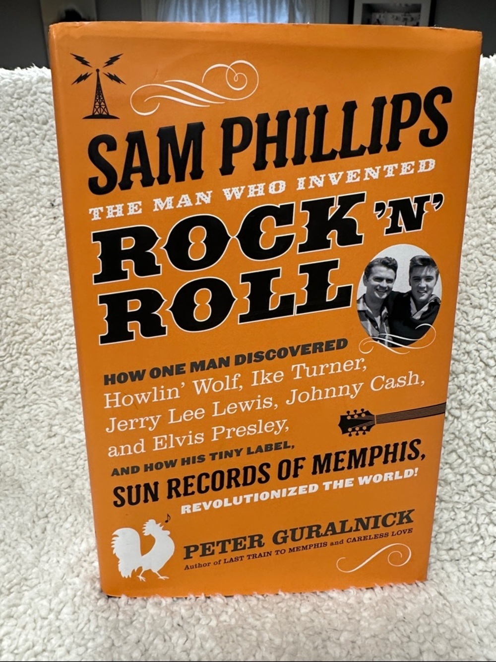 Sam Phillips Rock N Roll Hardback Book 1st Edition. 2915 Loaded with photos!